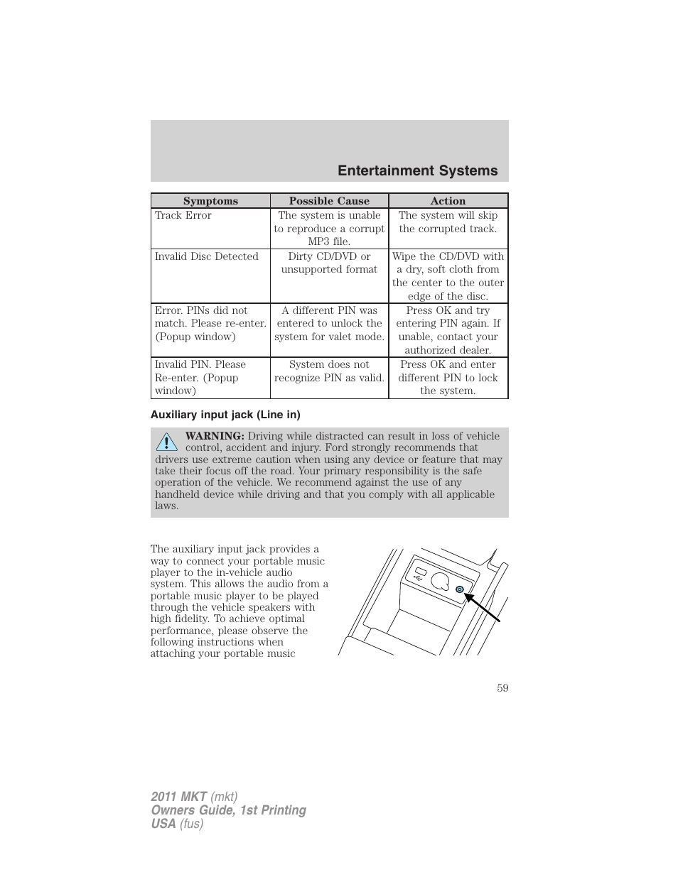 Auxiliary input jack (line in), Entertainment systems | Lincoln 2011 MKT User Manual | Page 59 / 454