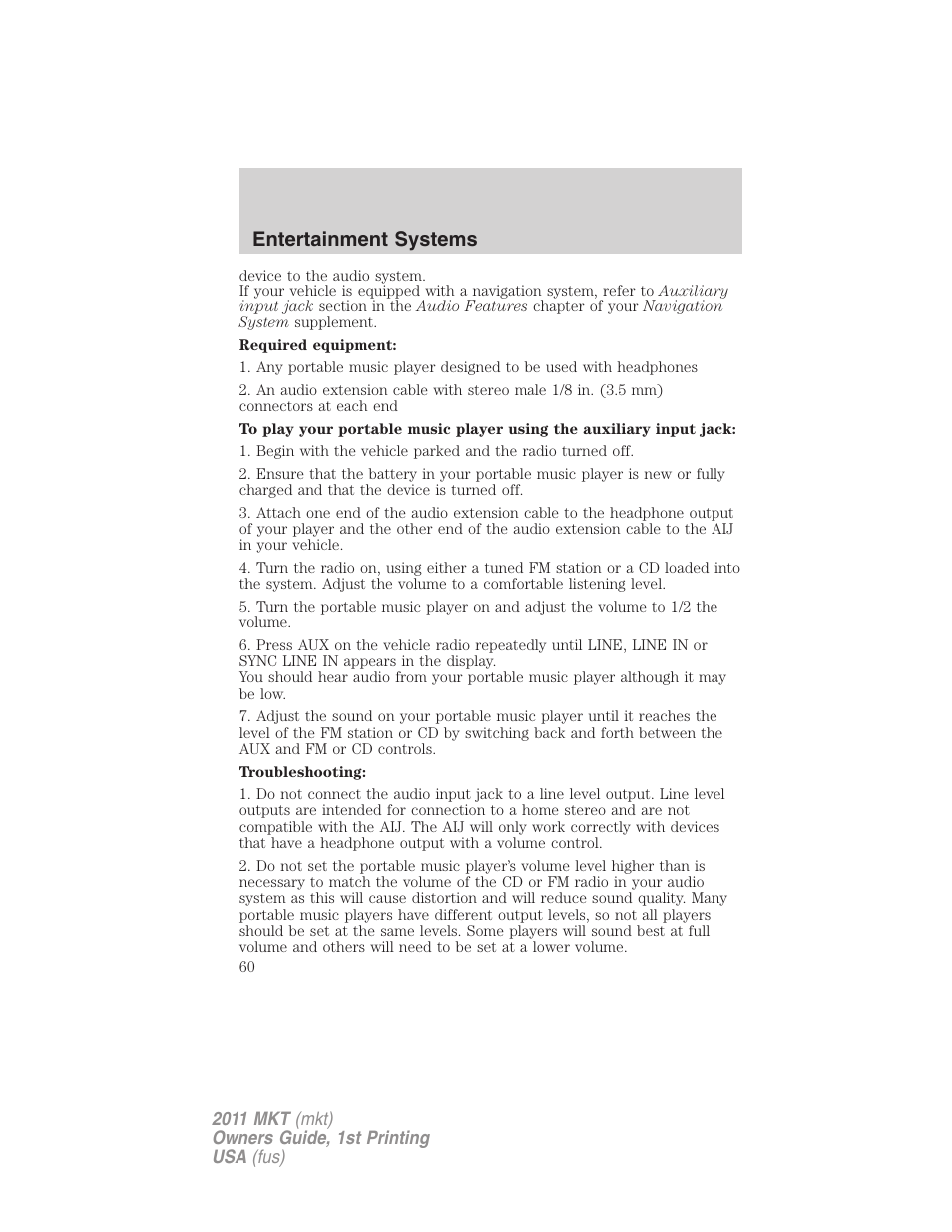 Entertainment systems | Lincoln 2011 MKT User Manual | Page 60 / 454