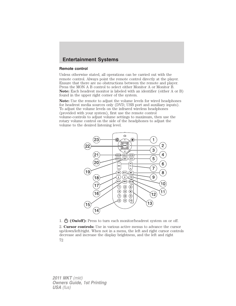 Remote control, Entertainment systems | Lincoln 2011 MKT User Manual | Page 72 / 454