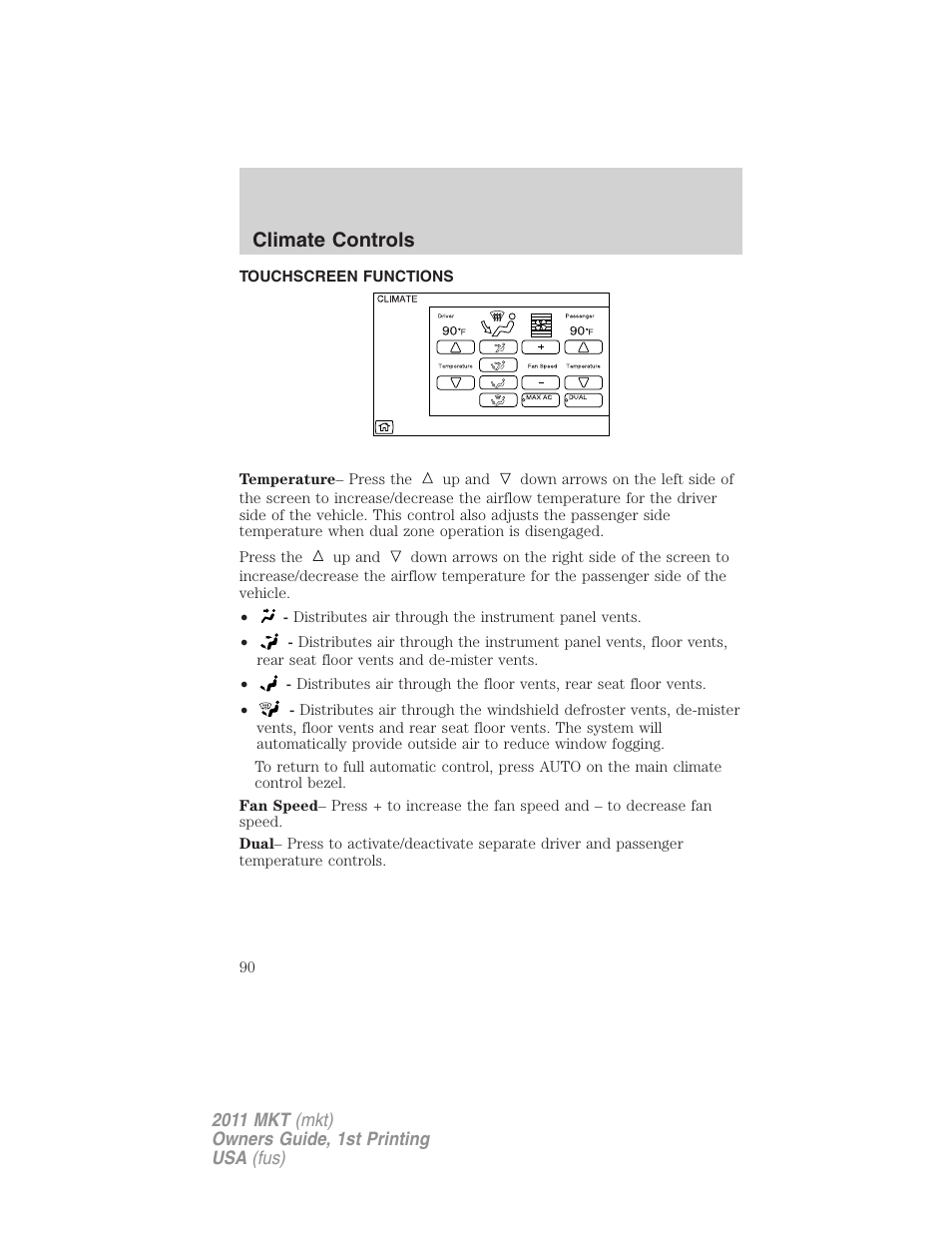 Touchscreen functions, Climate controls | Lincoln 2011 MKT User Manual | Page 90 / 454