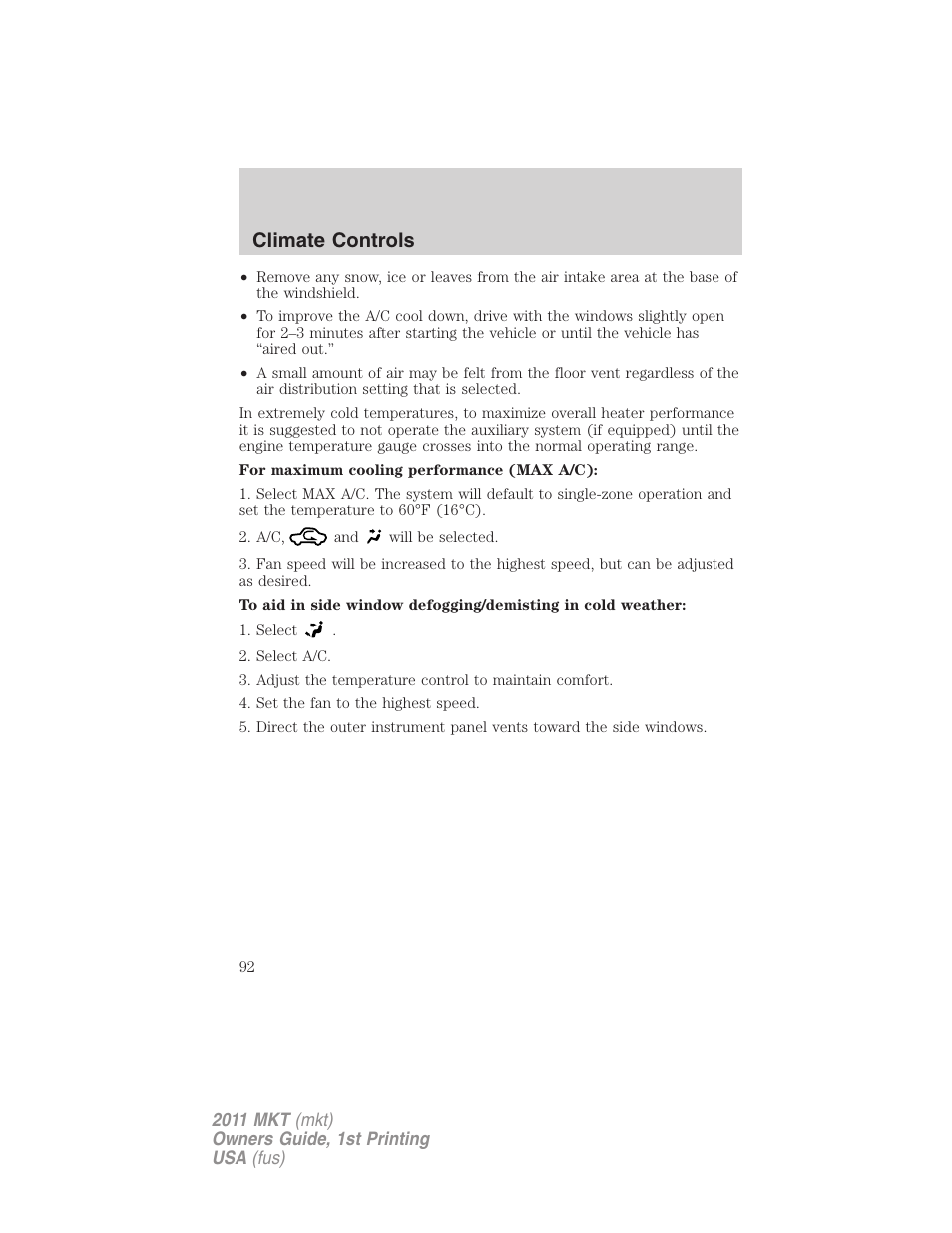 Climate controls | Lincoln 2011 MKT User Manual | Page 92 / 454