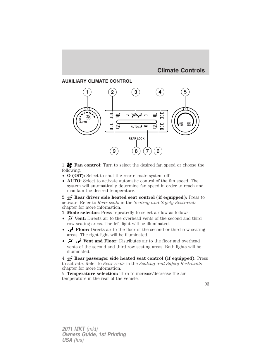 Auxiliary climate control, Climate controls | Lincoln 2011 MKT User Manual | Page 93 / 454