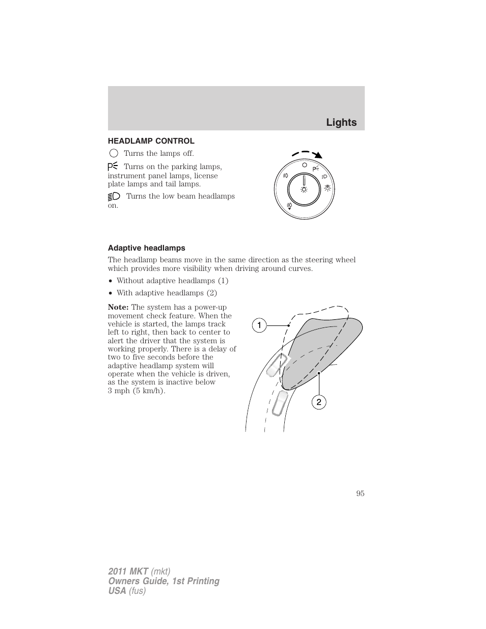 Lights, Headlamp control, Adaptive headlamps | Headlamps | Lincoln 2011 MKT User Manual | Page 95 / 454