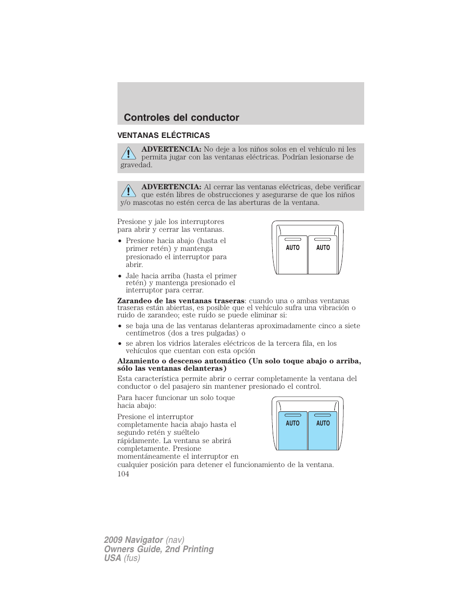 Ventanas eléctricas, Controles del conductor | Lincoln 2009 Navigator User Manual | Page 104 / 801