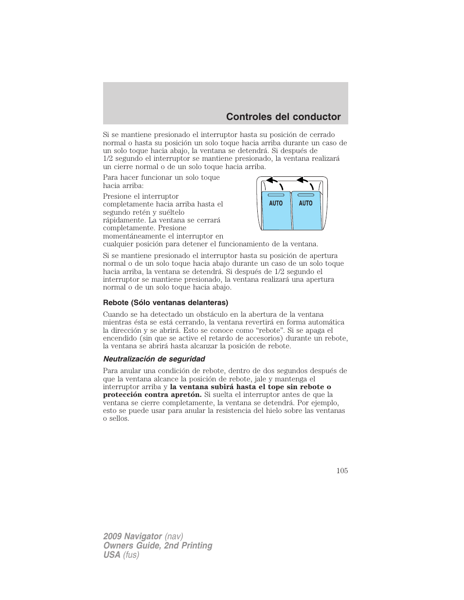 Rebote (sólo ventanas delanteras), Neutralización de seguridad, Controles del conductor | Lincoln 2009 Navigator User Manual | Page 105 / 801