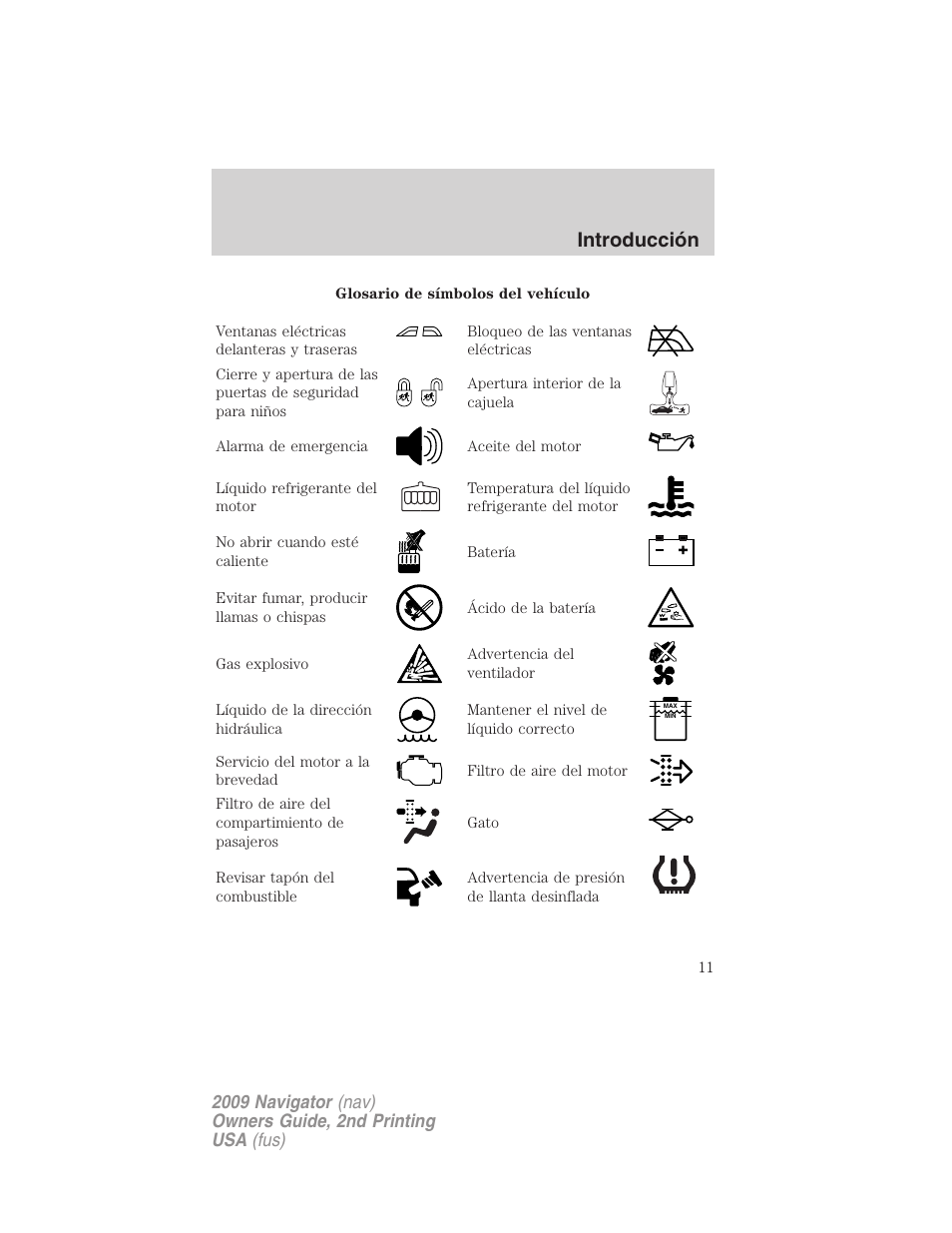 Introducción | Lincoln 2009 Navigator User Manual | Page 11 / 801