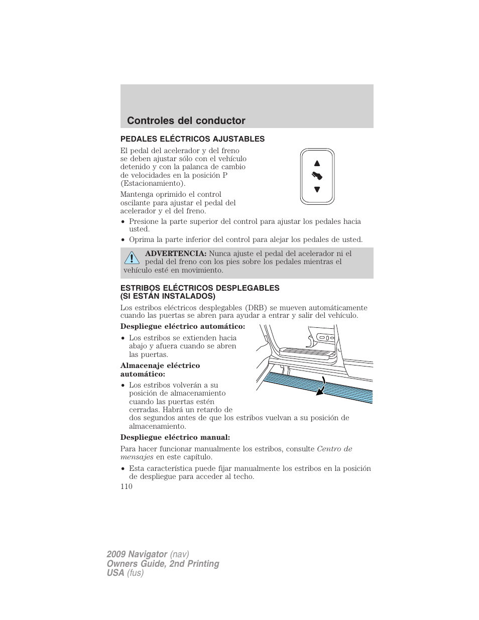 Pedales eléctricos ajustables, Controles del conductor | Lincoln 2009 Navigator User Manual | Page 110 / 801