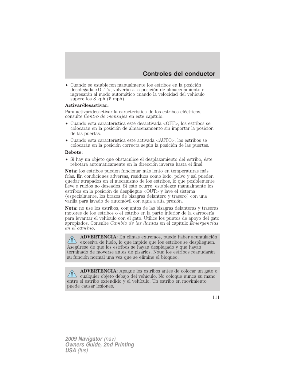 Controles del conductor | Lincoln 2009 Navigator User Manual | Page 111 / 801