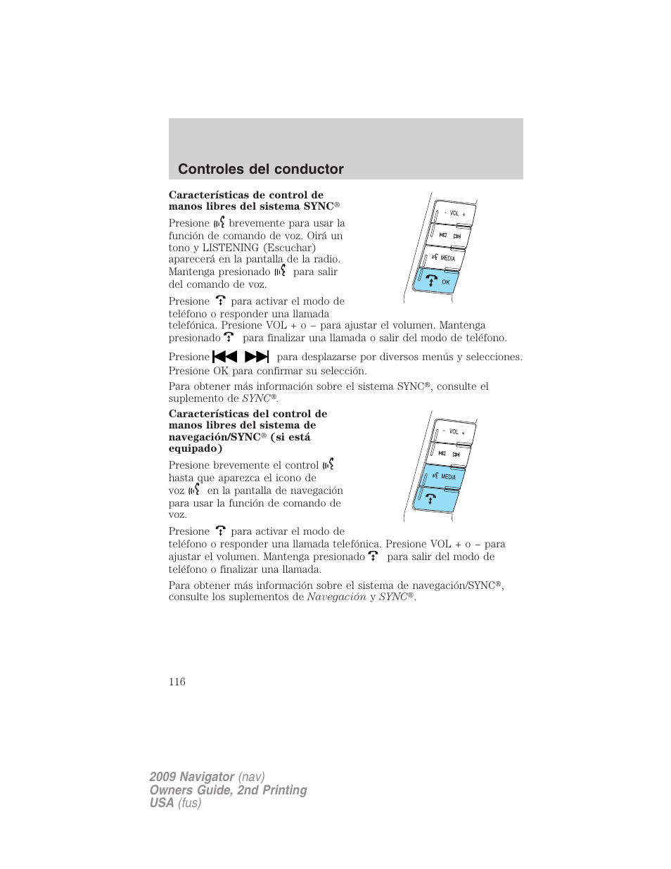 Controles del conductor | Lincoln 2009 Navigator User Manual | Page 116 / 801