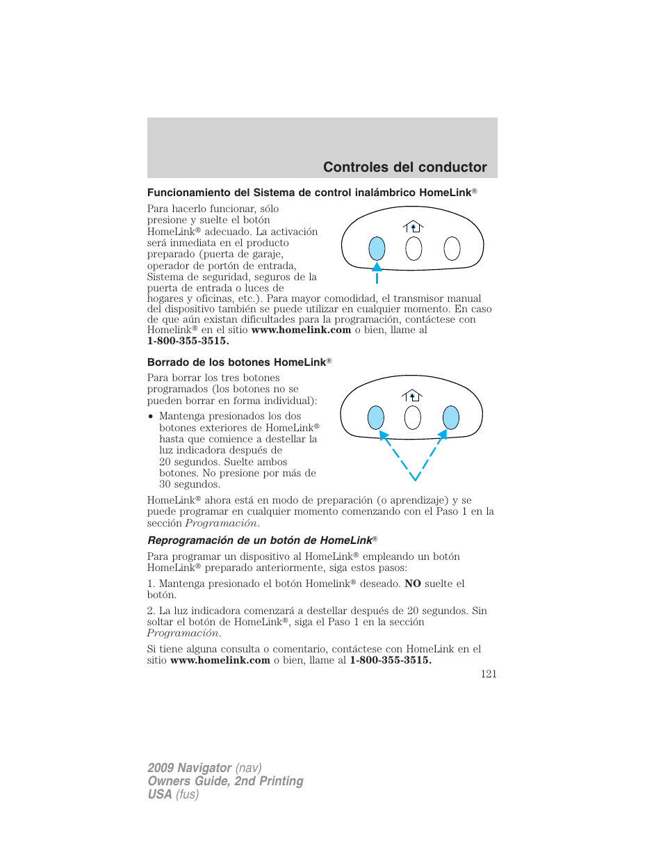 Borrado de los botones homelink, Reprogramación de un botón de homelink, Controles del conductor | Lincoln 2009 Navigator User Manual | Page 121 / 801