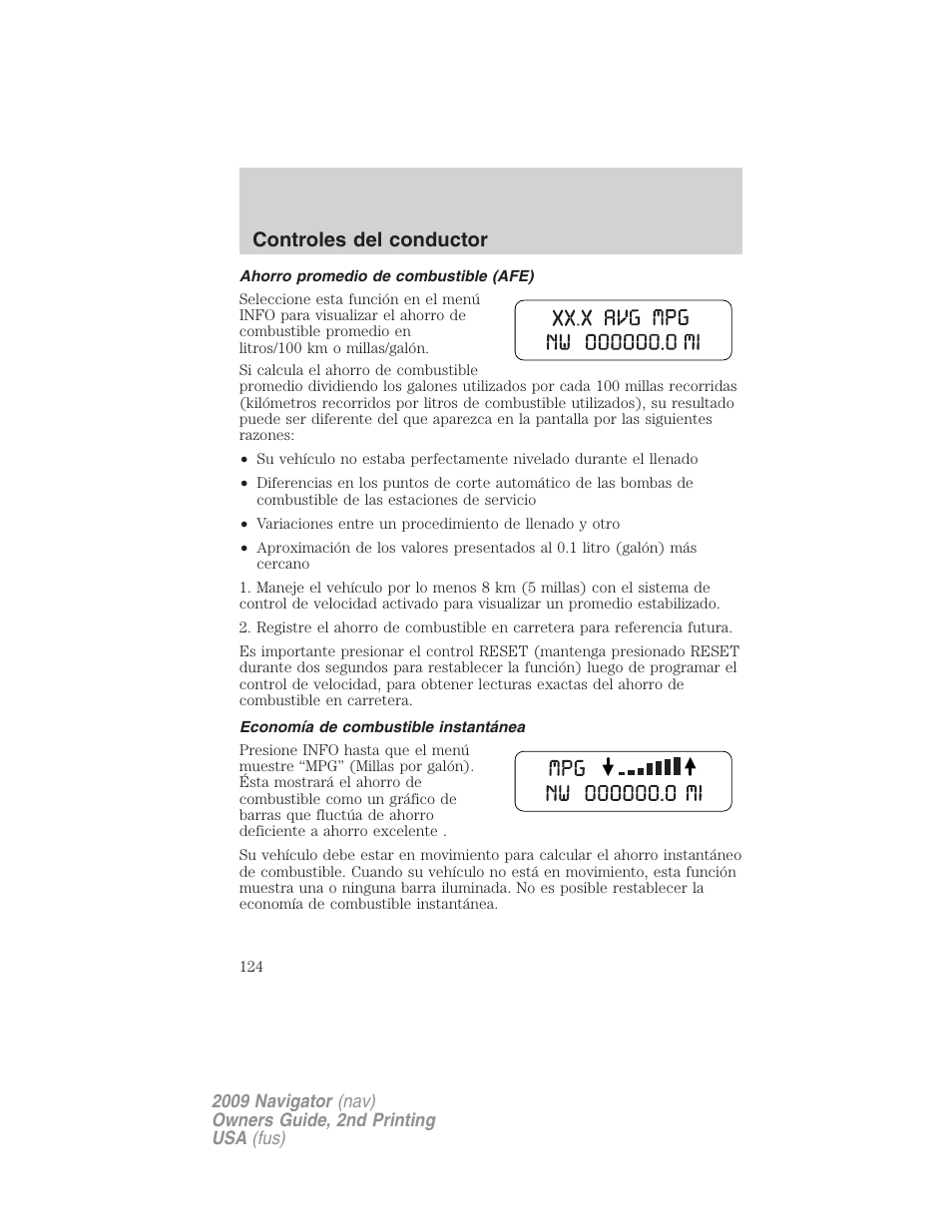 Ahorro promedio de combustible (afe), Economía de combustible instantánea, Controles del conductor | Lincoln 2009 Navigator User Manual | Page 124 / 801