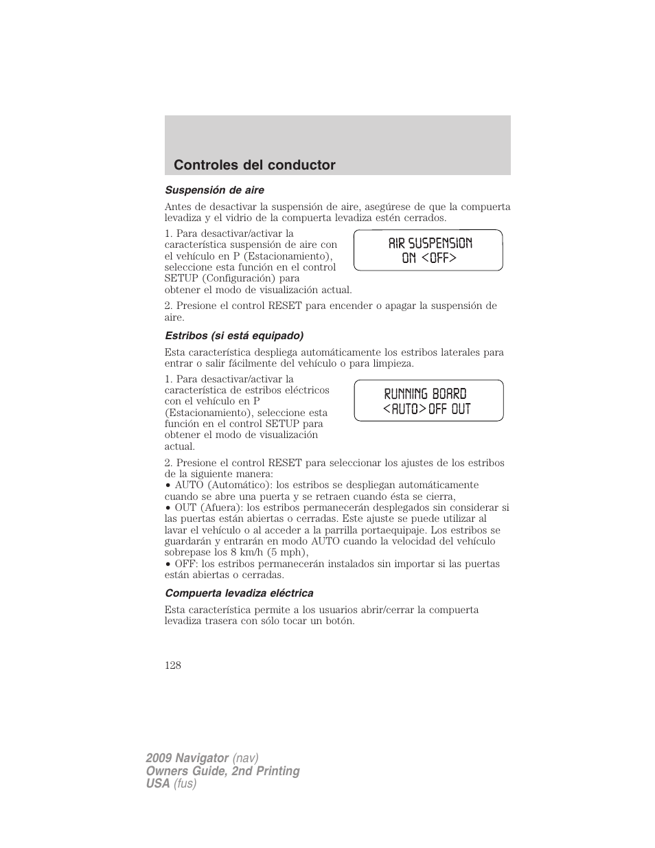 Suspensión de aire, Estribos (si está equipado), Compuerta levadiza eléctrica | Controles del conductor | Lincoln 2009 Navigator User Manual | Page 128 / 801