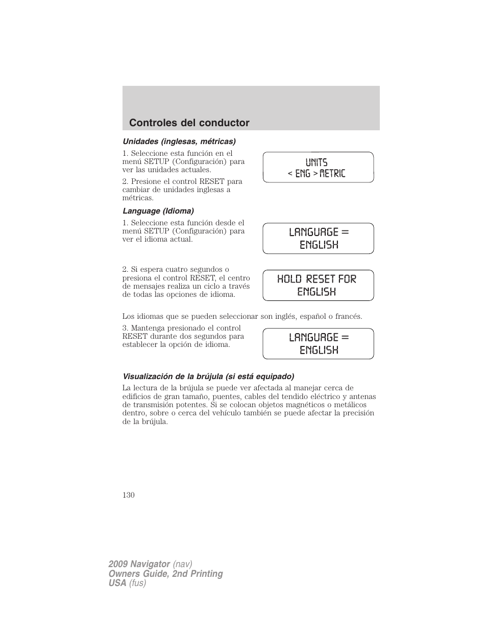 Unidades (inglesas, métricas), Language (idioma), Visualización de la brújula (si está equipado) | Controles del conductor | Lincoln 2009 Navigator User Manual | Page 130 / 801