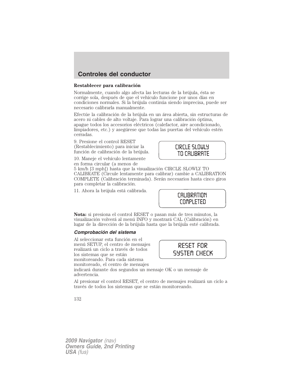 Comprobación del sistema, Controles del conductor | Lincoln 2009 Navigator User Manual | Page 132 / 801