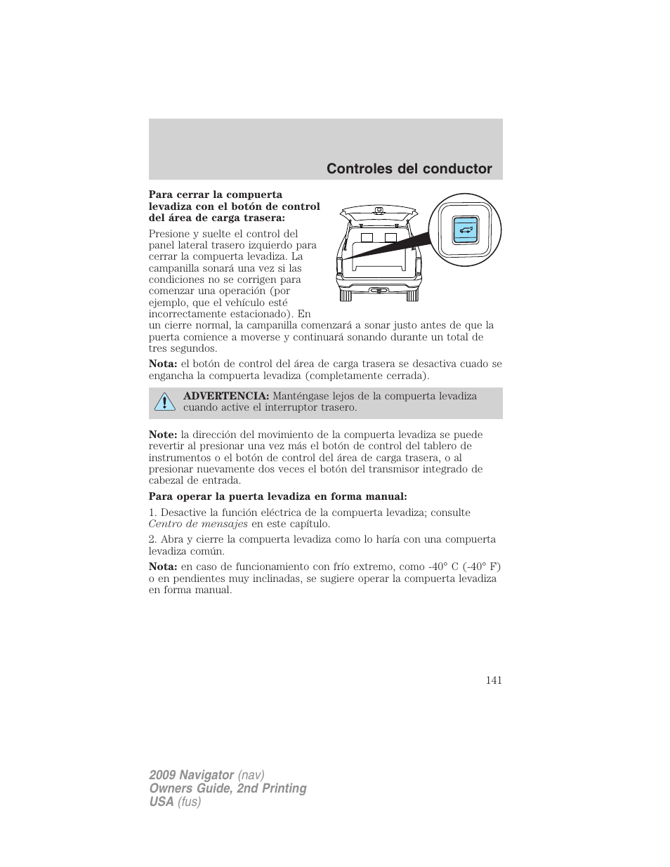 Controles del conductor | Lincoln 2009 Navigator User Manual | Page 141 / 801