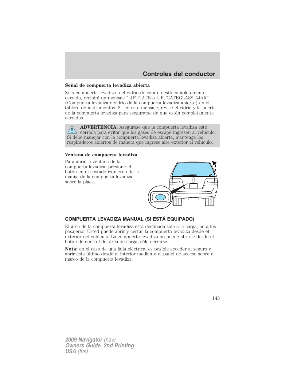 Compuerta levadiza manual (si está equipado), Controles del conductor | Lincoln 2009 Navigator User Manual | Page 143 / 801