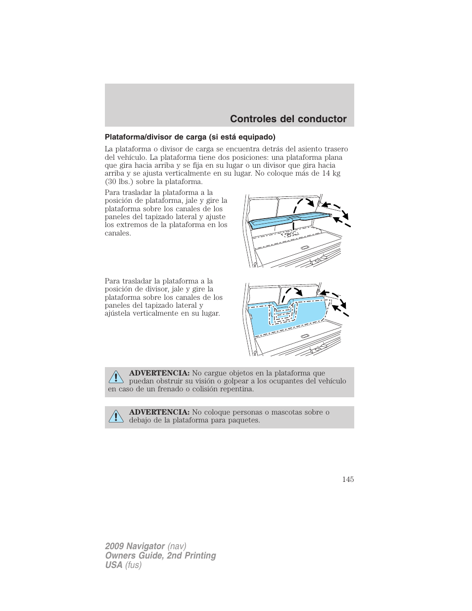 Plataforma/divisor de carga (si está equipado), Controles del conductor | Lincoln 2009 Navigator User Manual | Page 145 / 801