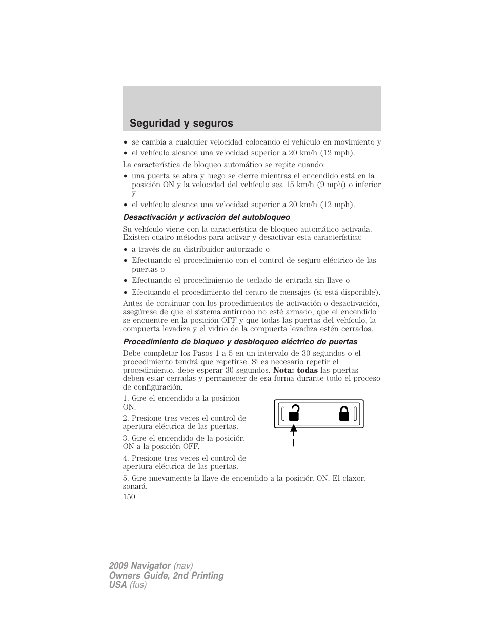 Desactivación y activación del autobloqueo, Seguridad y seguros | Lincoln 2009 Navigator User Manual | Page 150 / 801