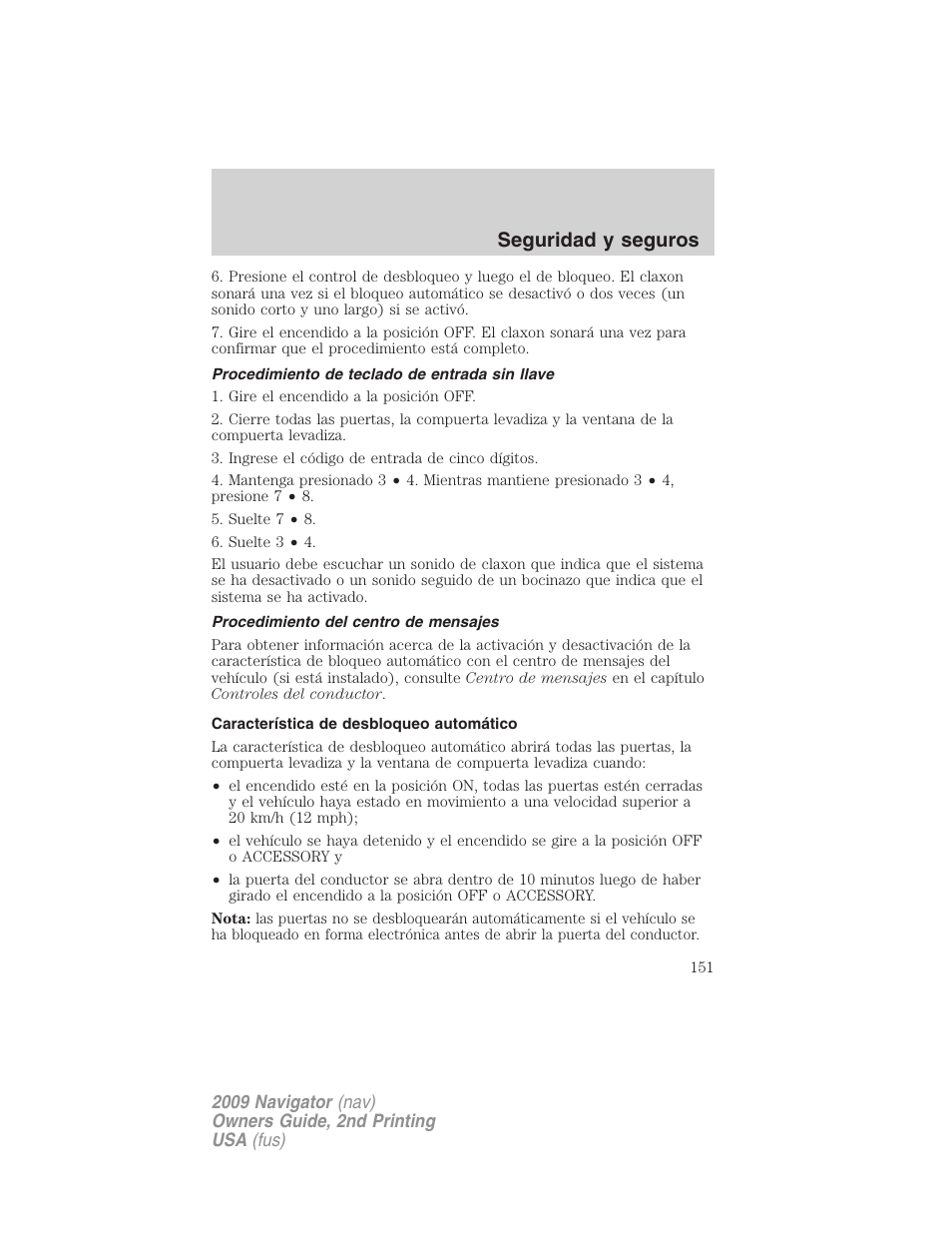 Procedimiento de teclado de entrada sin llave, Procedimiento del centro de mensajes, Característica de desbloqueo automático | Seguridad y seguros | Lincoln 2009 Navigator User Manual | Page 151 / 801