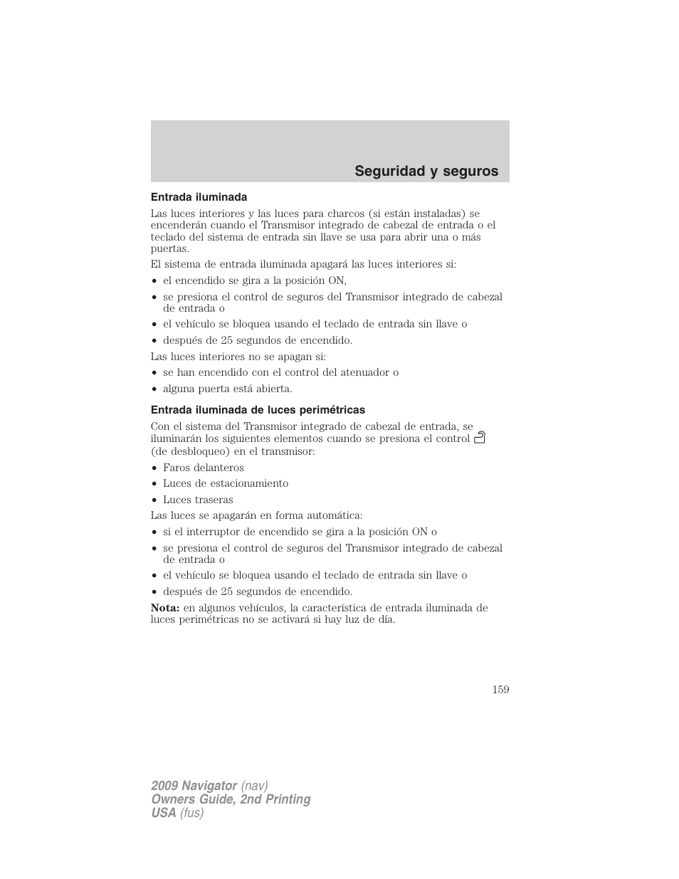 Entrada iluminada, Entrada iluminada de luces perimétricas, Seguridad y seguros | Lincoln 2009 Navigator User Manual | Page 159 / 801
