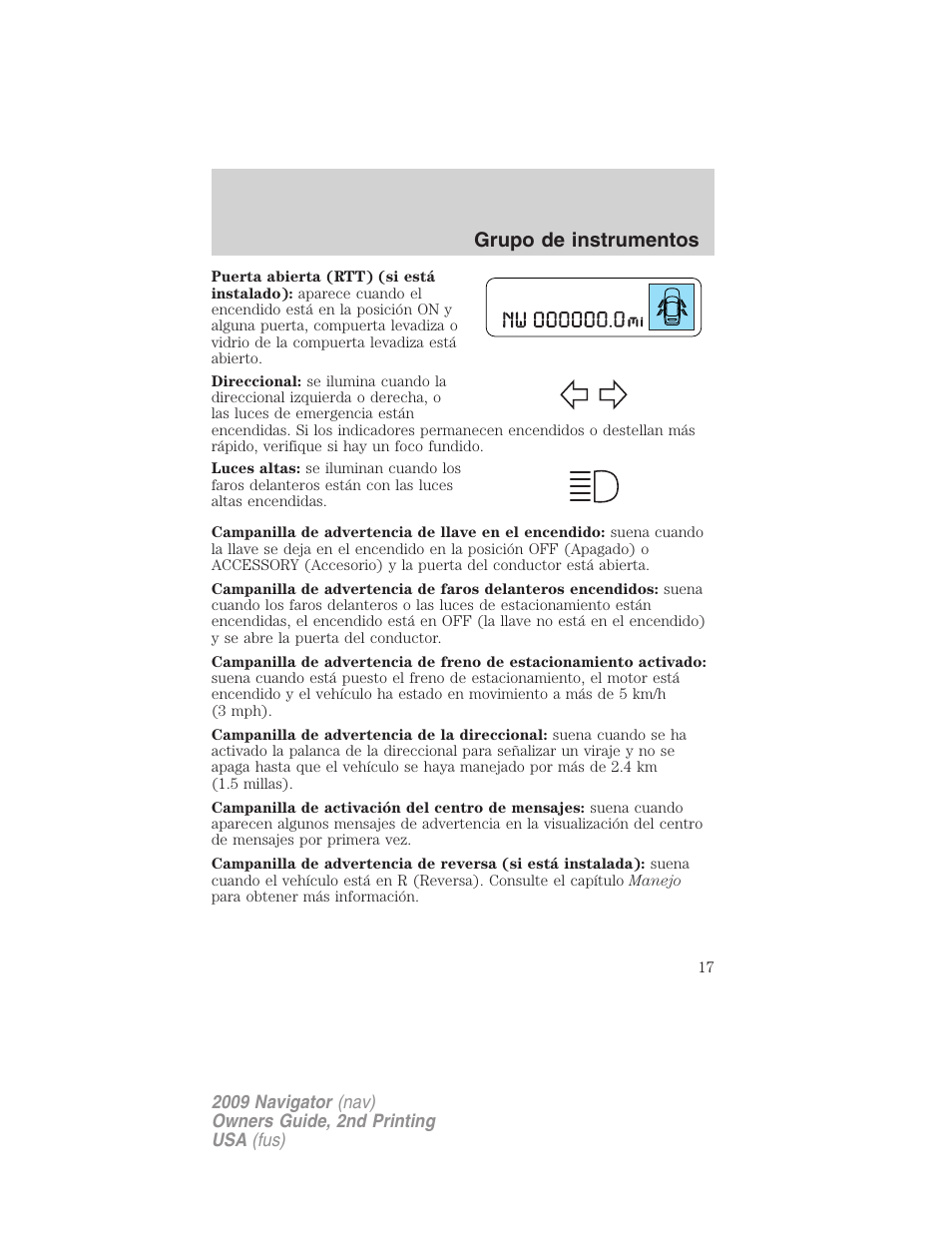 Grupo de instrumentos | Lincoln 2009 Navigator User Manual | Page 17 / 801