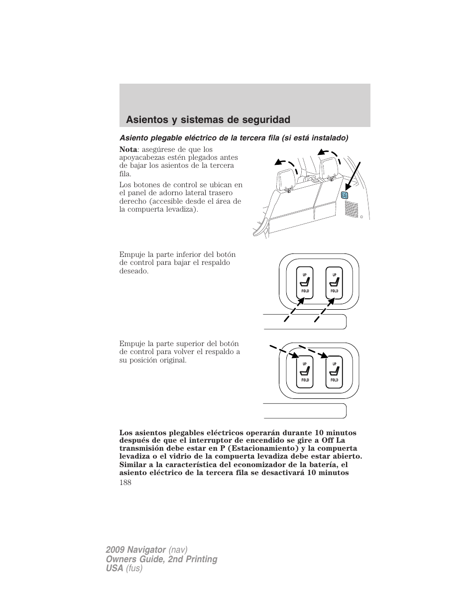 Asientos y sistemas de seguridad | Lincoln 2009 Navigator User Manual | Page 188 / 801