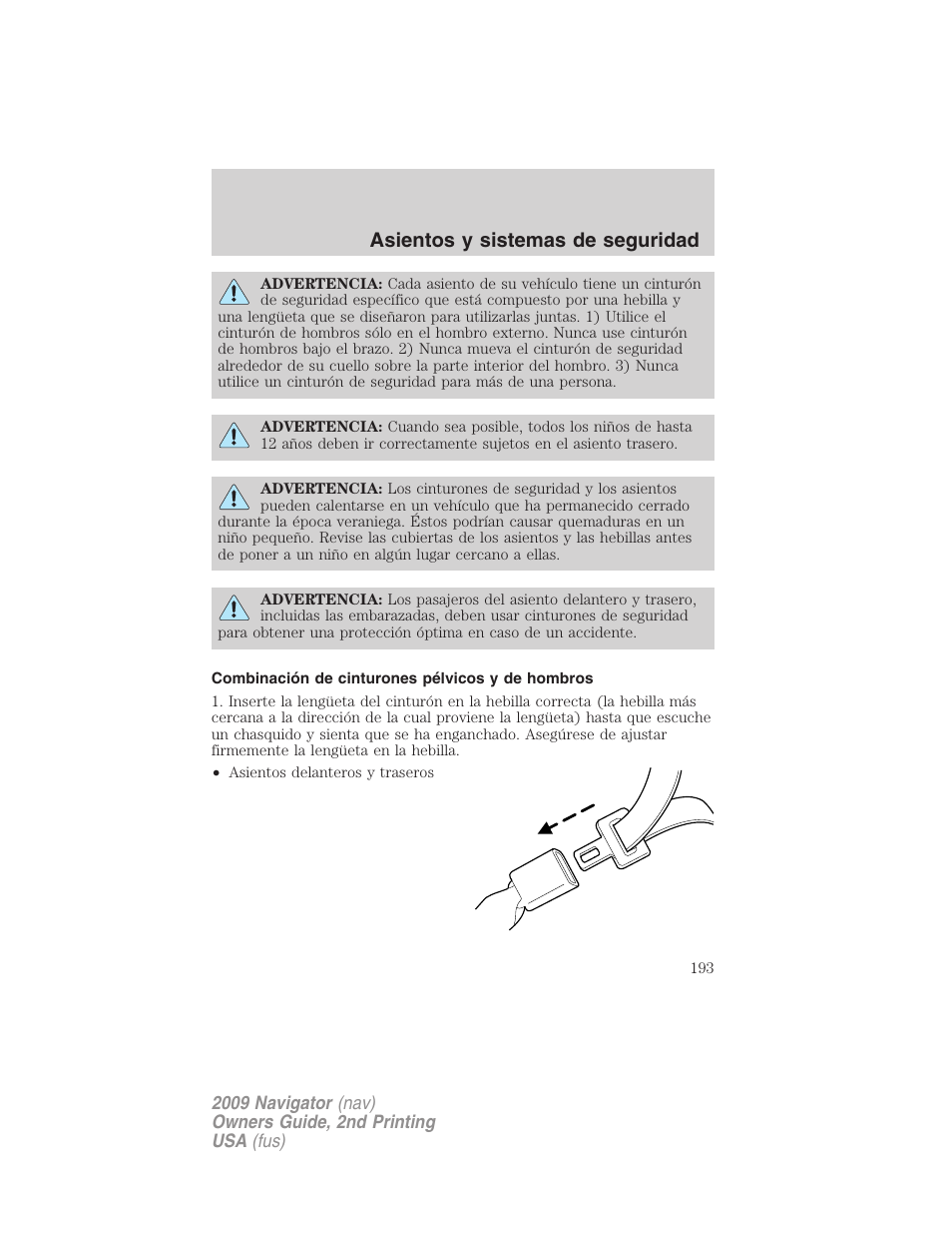 Combinación de cinturones pélvicos y de hombros, Asientos y sistemas de seguridad | Lincoln 2009 Navigator User Manual | Page 193 / 801