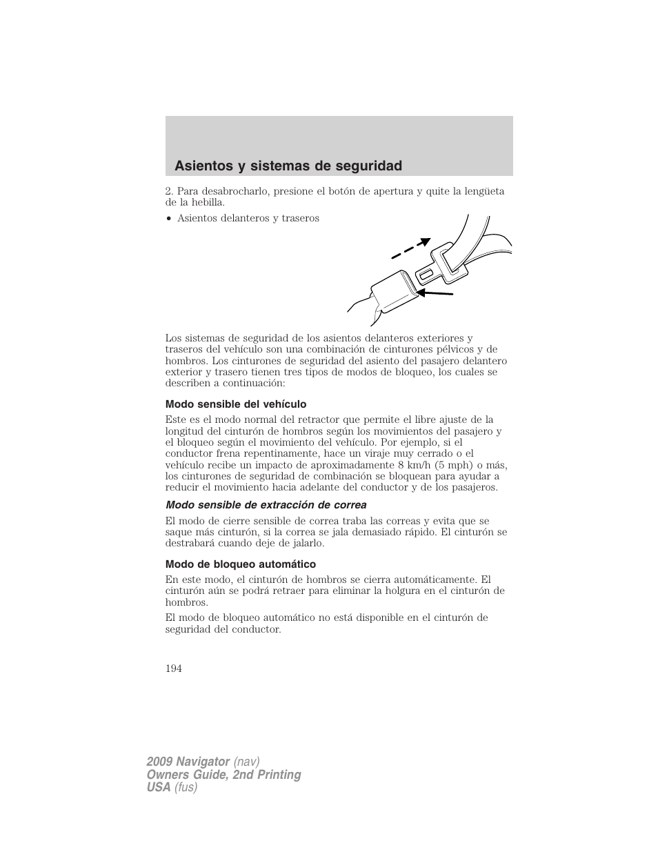 Modo sensible del vehículo, Modo sensible de extracción de correa, Modo de bloqueo automático | Asientos y sistemas de seguridad | Lincoln 2009 Navigator User Manual | Page 194 / 801