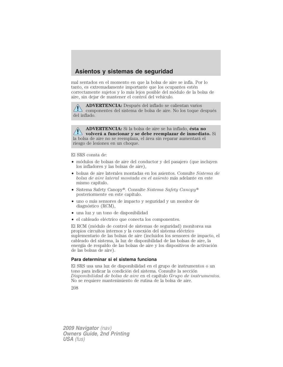 Para determinar si el sistema funciona, Asientos y sistemas de seguridad | Lincoln 2009 Navigator User Manual | Page 208 / 801