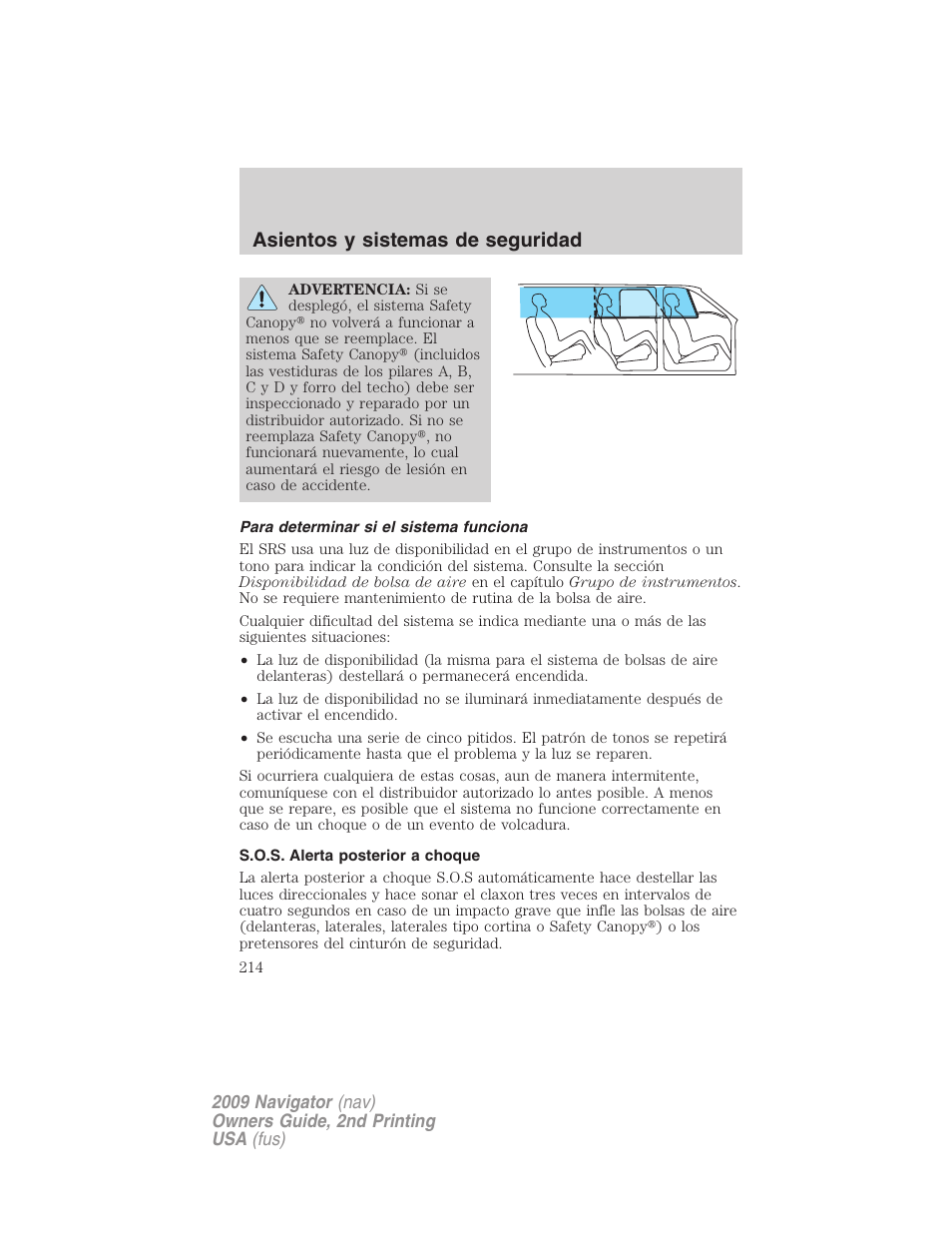 Para determinar si el sistema funciona, S.o.s. alerta posterior a choque, Asientos y sistemas de seguridad | Lincoln 2009 Navigator User Manual | Page 214 / 801