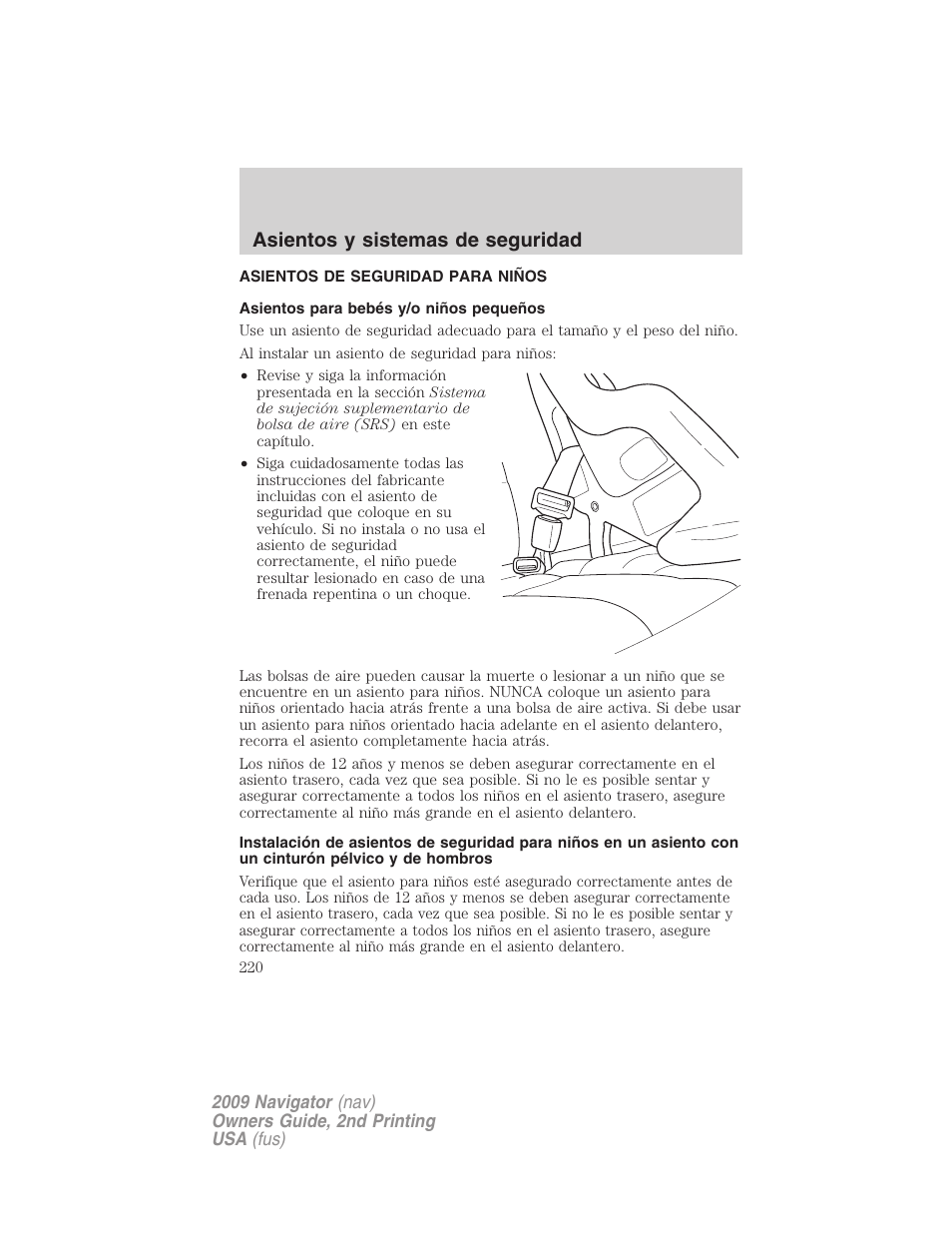 Asientos de seguridad para niños, Asientos para bebés y/o niños pequeños, Asientos y sistemas de seguridad | Lincoln 2009 Navigator User Manual | Page 220 / 801