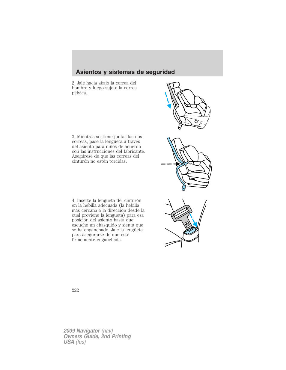 Asientos y sistemas de seguridad | Lincoln 2009 Navigator User Manual | Page 222 / 801