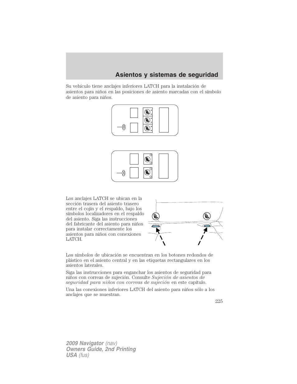 Asientos y sistemas de seguridad | Lincoln 2009 Navigator User Manual | Page 225 / 801