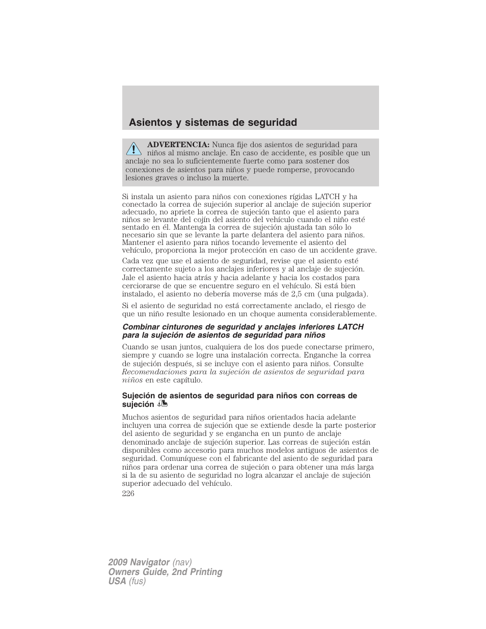 Asientos y sistemas de seguridad | Lincoln 2009 Navigator User Manual | Page 226 / 801