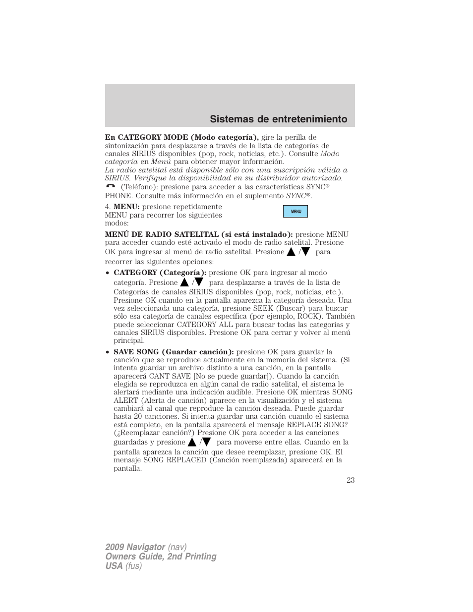 Sistemas de entretenimiento | Lincoln 2009 Navigator User Manual | Page 23 / 801