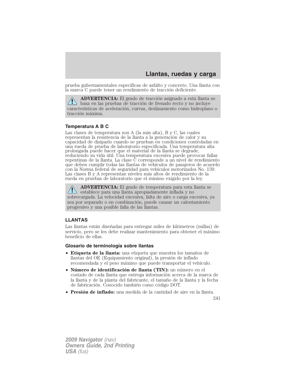 Temperatura a b c, Llantas, Glosario de terminología sobre llantas | Llantas, ruedas y carga | Lincoln 2009 Navigator User Manual | Page 241 / 801