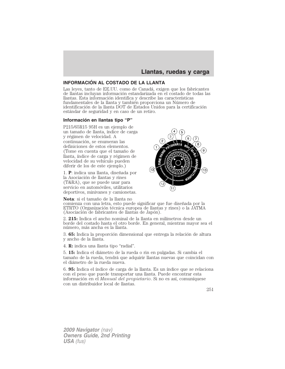 Información al costado de la llanta, Información en llantas tipo “p, Llantas, ruedas y carga | Lincoln 2009 Navigator User Manual | Page 251 / 801