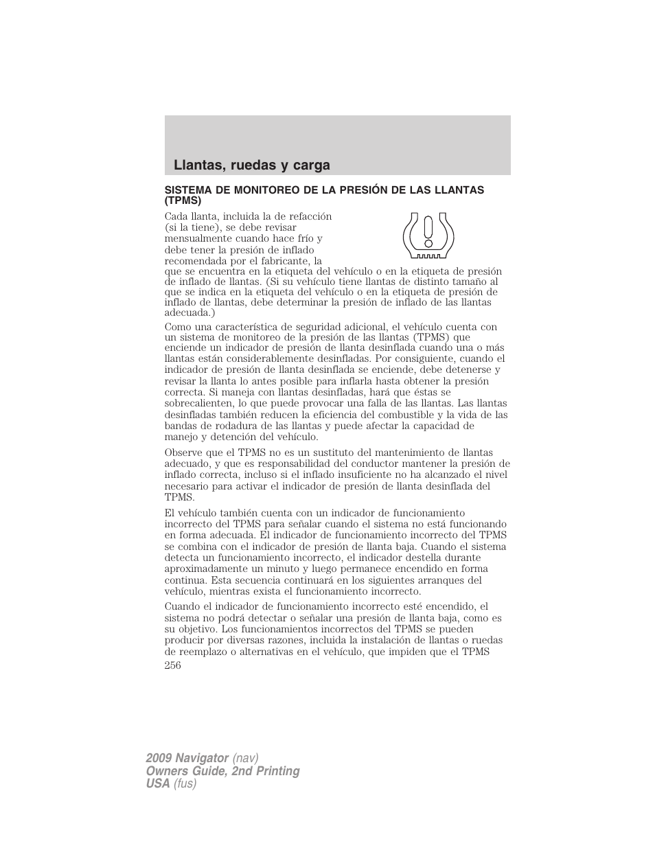 Sistema de monitoreo de presión de las llantas, Llantas, ruedas y carga | Lincoln 2009 Navigator User Manual | Page 256 / 801