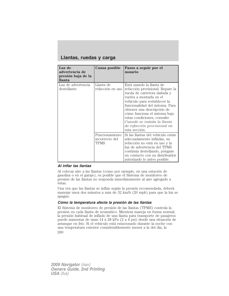 Al inflar las llantas, Llantas, ruedas y carga | Lincoln 2009 Navigator User Manual | Page 260 / 801