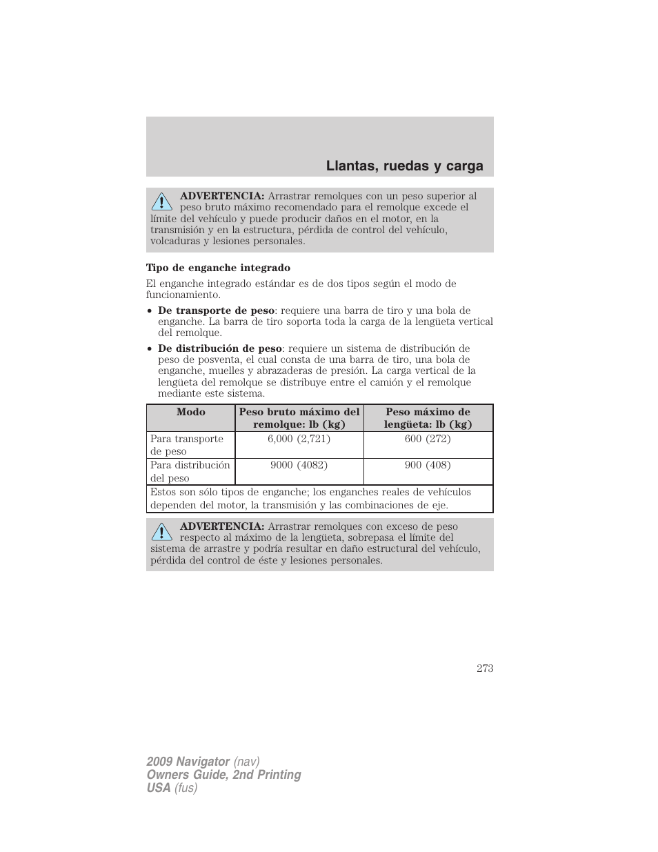 Llantas, ruedas y carga | Lincoln 2009 Navigator User Manual | Page 273 / 801