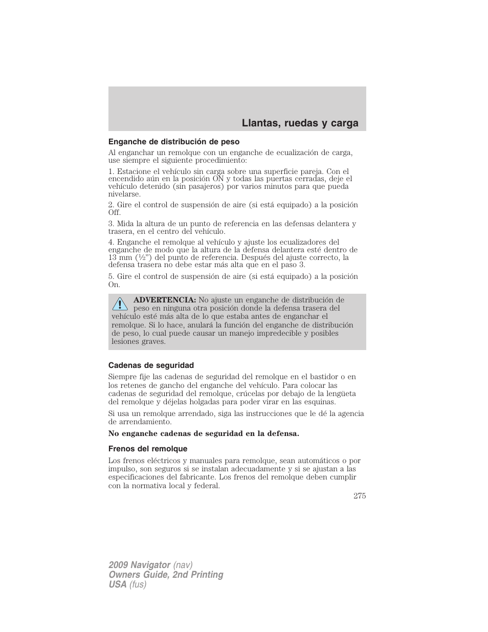 Enganche de distribución de peso, Cadenas de seguridad, Frenos del remolque | Llantas, ruedas y carga | Lincoln 2009 Navigator User Manual | Page 275 / 801