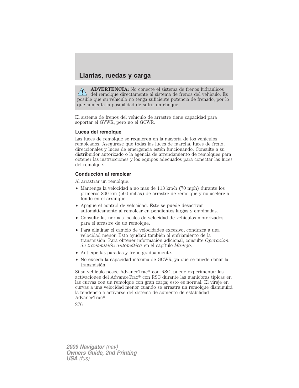 Luces del remolque, Conducción al remolcar, Llantas, ruedas y carga | Lincoln 2009 Navigator User Manual | Page 276 / 801