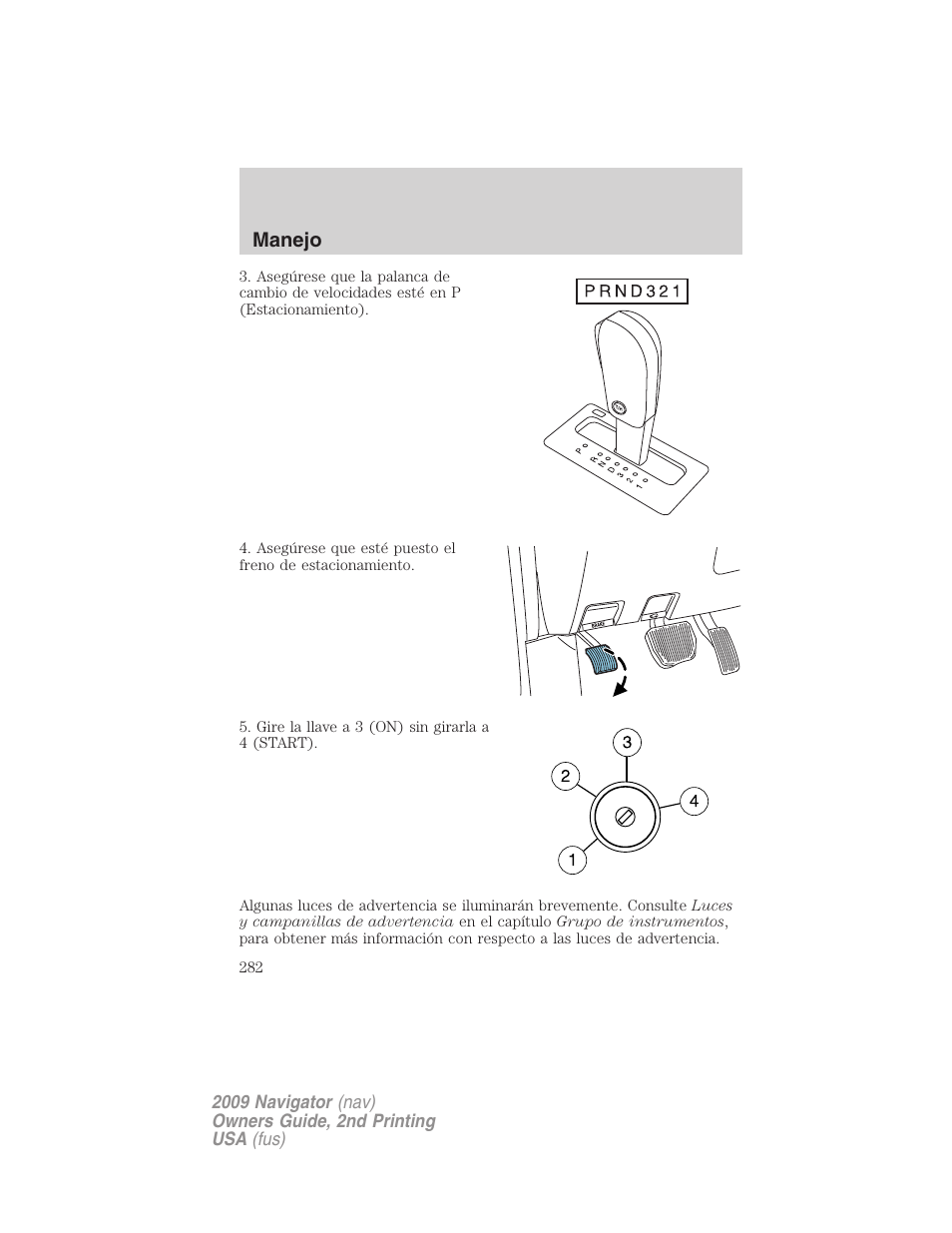 Manejo | Lincoln 2009 Navigator User Manual | Page 282 / 801