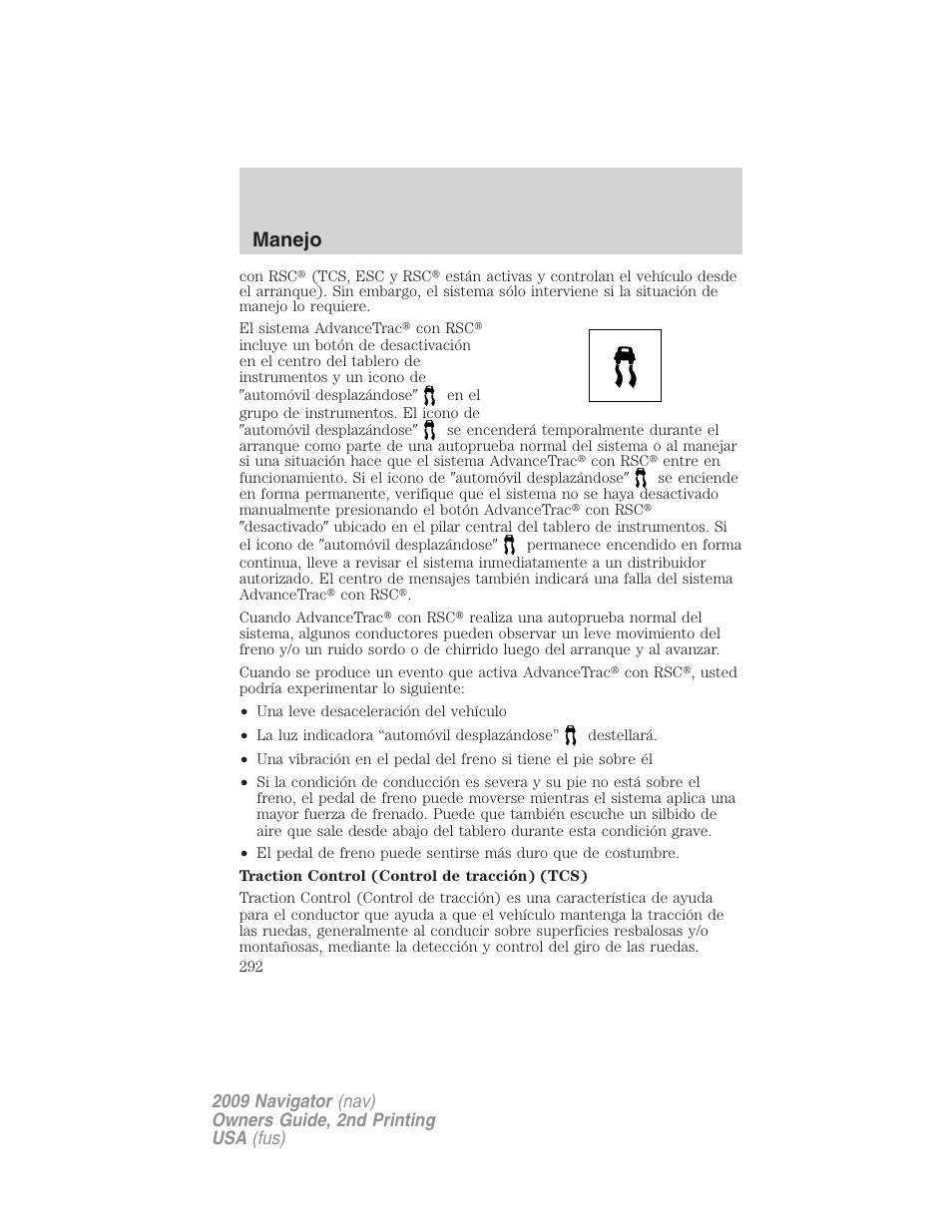 Manejo | Lincoln 2009 Navigator User Manual | Page 292 / 801