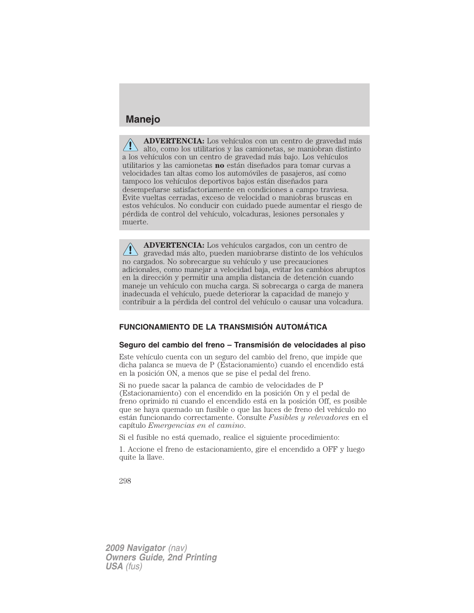 Funcionamiento de la transmisión automática, Funcionamiento de la transmisión, Manejo | Lincoln 2009 Navigator User Manual | Page 298 / 801