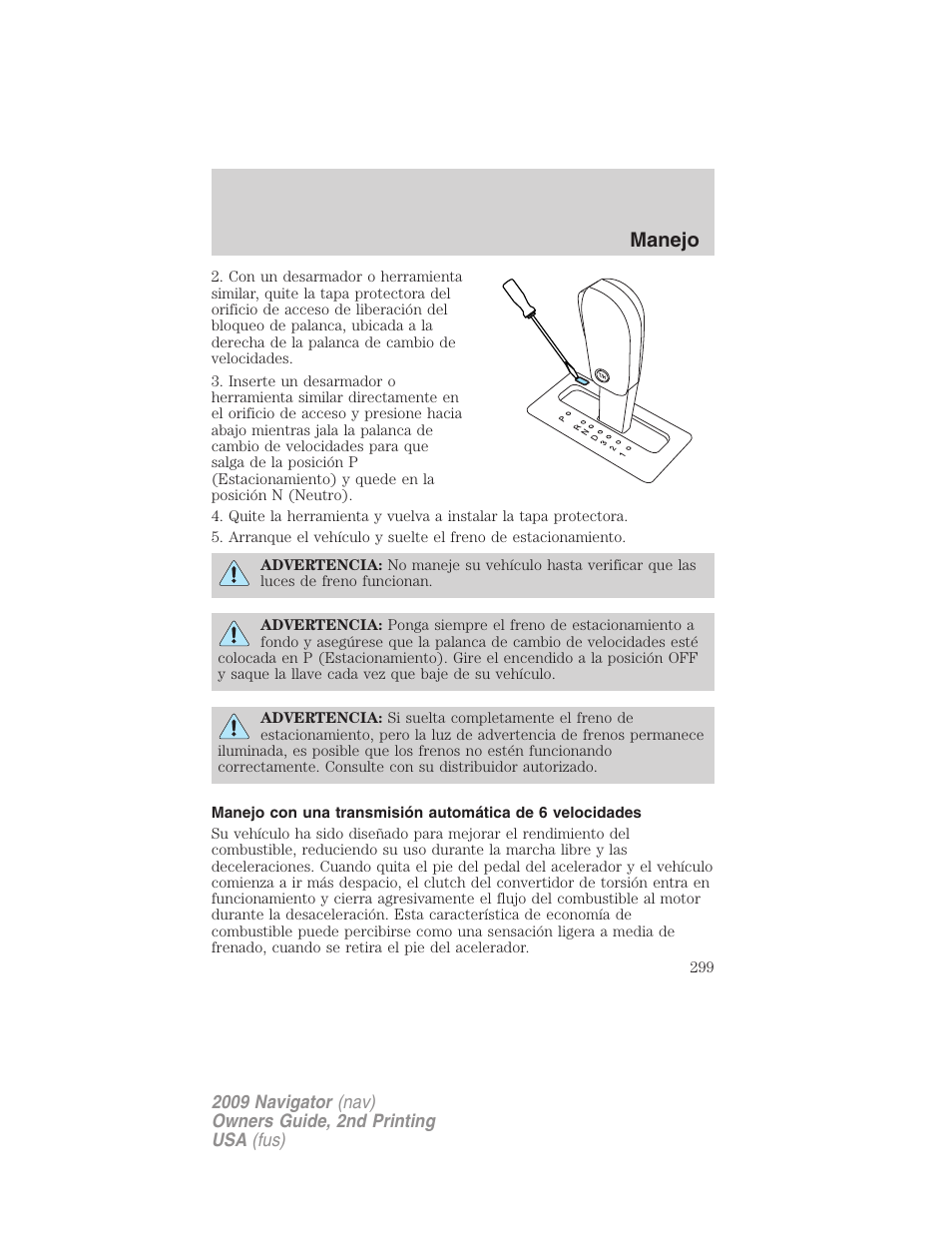 Manejo | Lincoln 2009 Navigator User Manual | Page 299 / 801