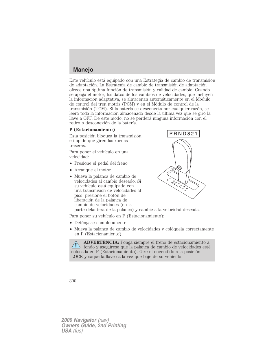 Manejo | Lincoln 2009 Navigator User Manual | Page 300 / 801