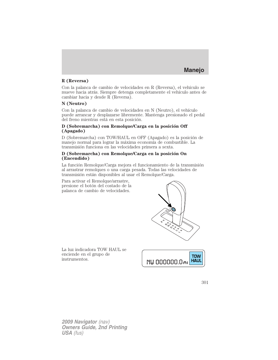 Manejo | Lincoln 2009 Navigator User Manual | Page 301 / 801