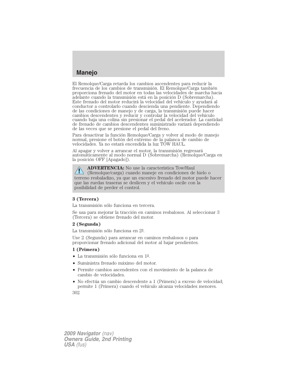 Manejo | Lincoln 2009 Navigator User Manual | Page 302 / 801