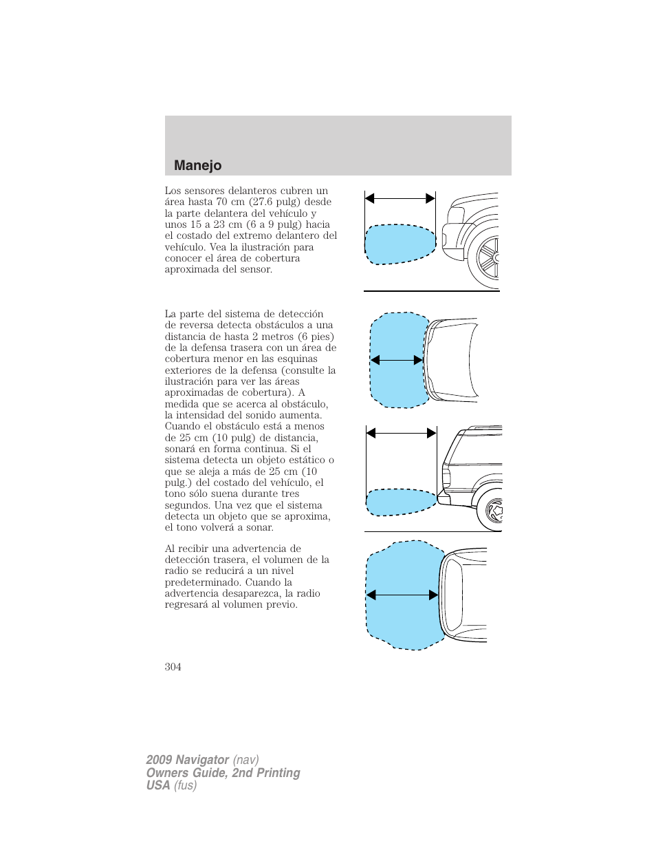 Manejo | Lincoln 2009 Navigator User Manual | Page 304 / 801